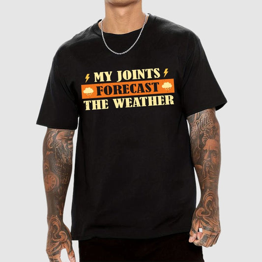 My Joints Forecast The Weather Geek T-Shirt