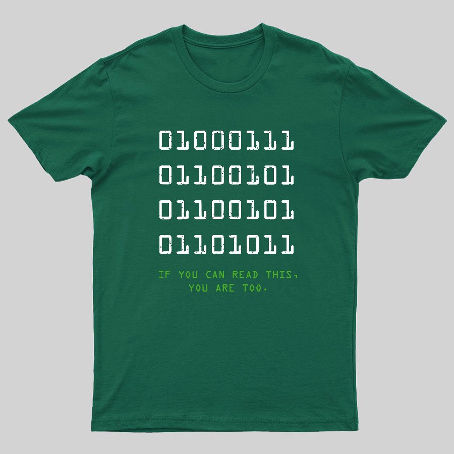 If You Can Read This Geeky T-Shirt