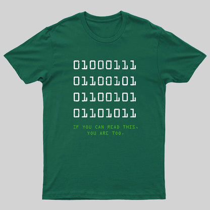 If You Can Read This Geeky T-Shirt
