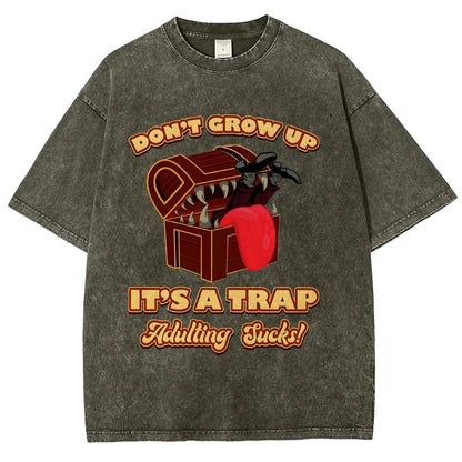 Don't Grow Up It's A Trap Vintage Distressed T-shirt