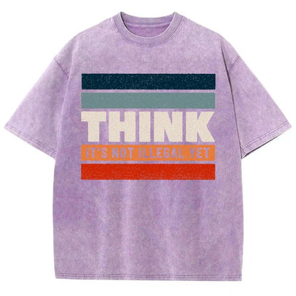 Think – Still Legal Vintage Distressed T-shirt