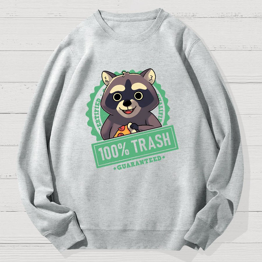 100% Cute Trash Panda Raccoon Seal Geek Cotton Sweatshirt