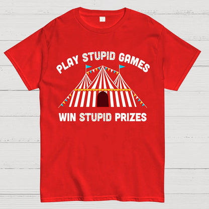Play Stupid Games Geek T-Shirt