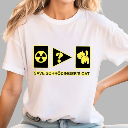 Save Schrodinger's Cat Geek T-Shirt
