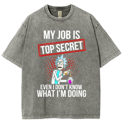 My Job Istop Secret Vintage Distressed T-shirt