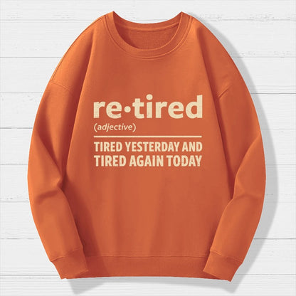 I Am Retired Geek Cotton Sweatshirt