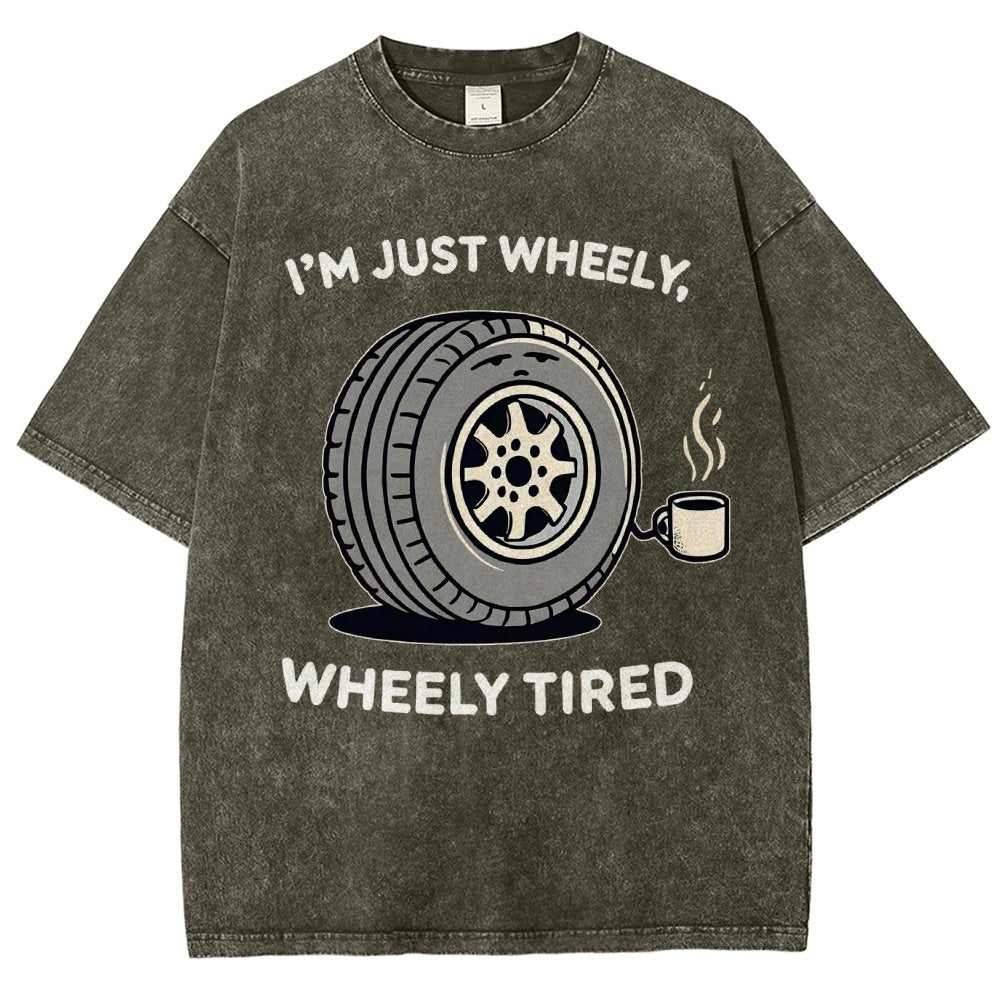 Wheely, Wheely Tired Vintage Distressed T-shirt