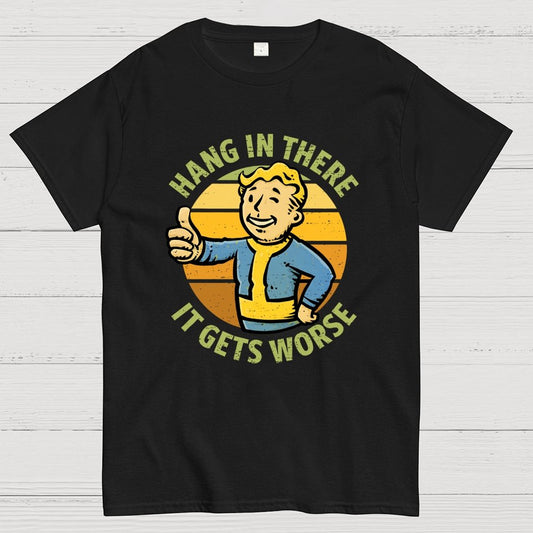 It Really Does Get Worse Geek T-Shirt