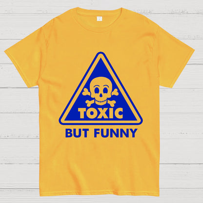 Toxic but Funny Geek T-Shirt