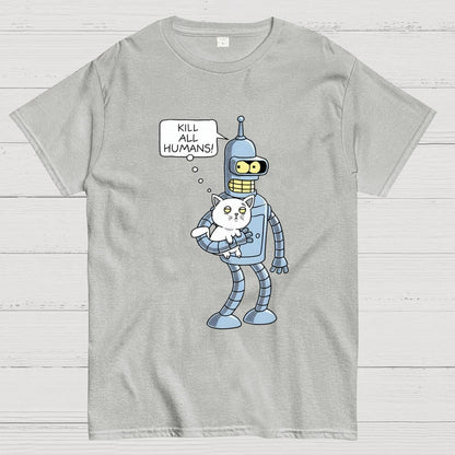 Kill All Humans! Catender Geek T-Shirt