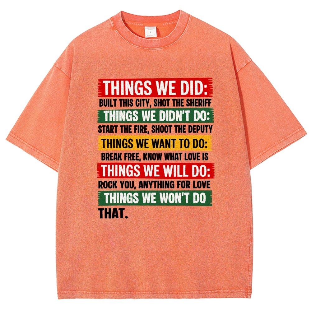 Things We Did Vintage Distressed T-shirt