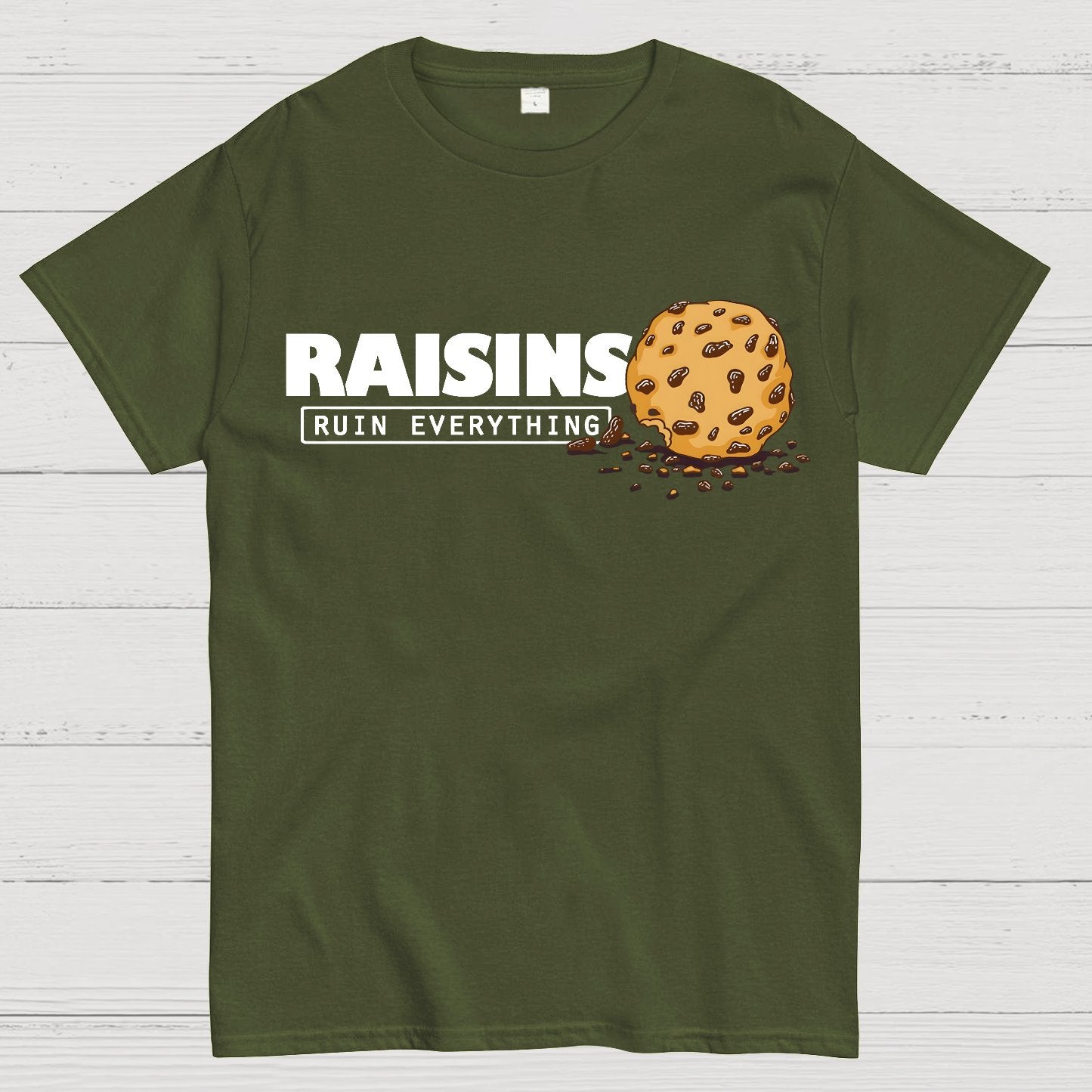 Raisins Ruin Everything Geek T-Shirt