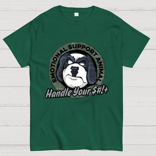 Emotional Support Animal Handle Your $#*!+ Geek T-Shirt