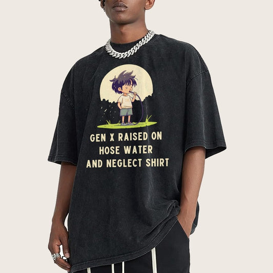 Gen x raised on hose water and neglect Vintage Distressed T-shirt