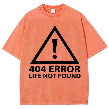 404 Error Life Not Found Vintage Distressed T-shirt