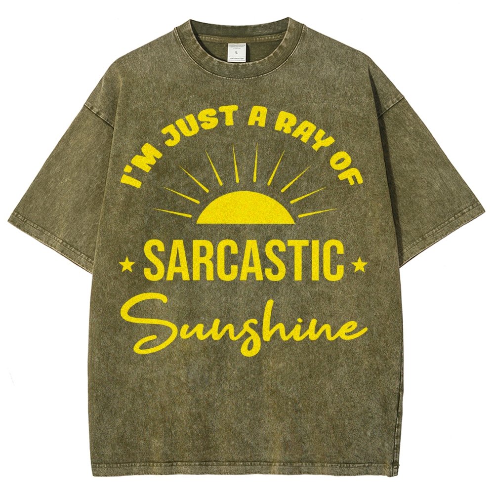I'm Just A Ray Of Sarcastic Sunshine, Funny Sarcastic Sayings Vintage Distressed T-shirt