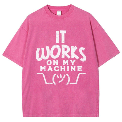 It Works on My Machine Vintage Distressed T-shirt