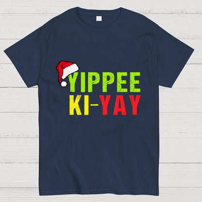 Yippee-Ki-Yay Funny Christmas Geek T-Shirt