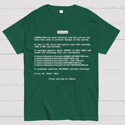 Blue Screen of Exhaustion Geek T-Shirt