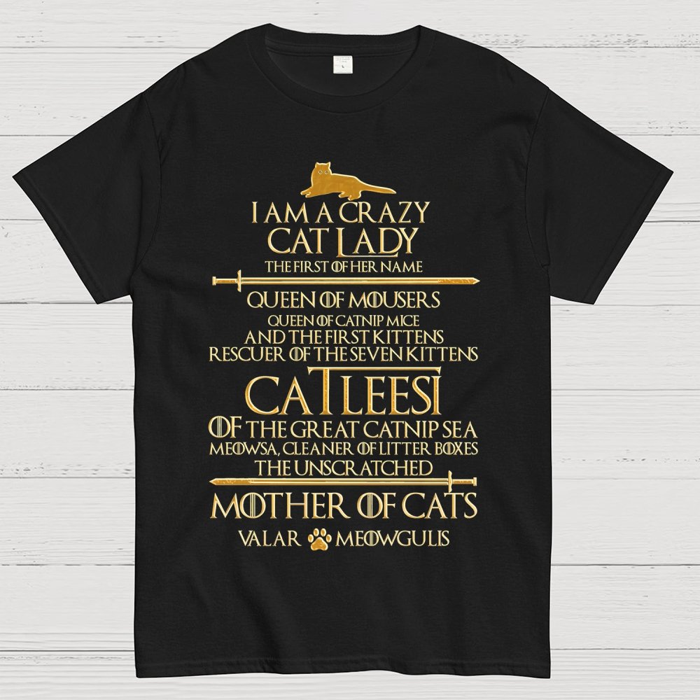I Am A Crazy Cat Lady Unisex Geek T-Shirt