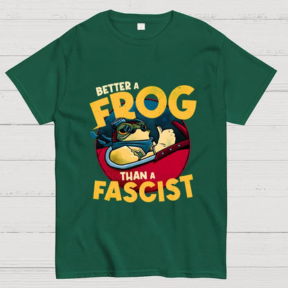 Better A Frog Than A Fascist Geek T-Shirt