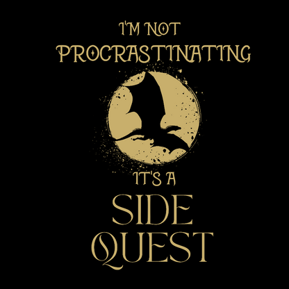 I'm Not Procrastinating I'm Doing Side Quests Geeky T-Shirt