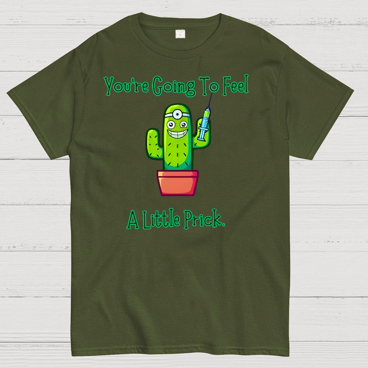 You Going to Feel a Little Prick Geek T-Shirt