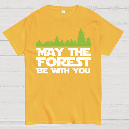 May The Forest Be With You Geeky T-Shirt