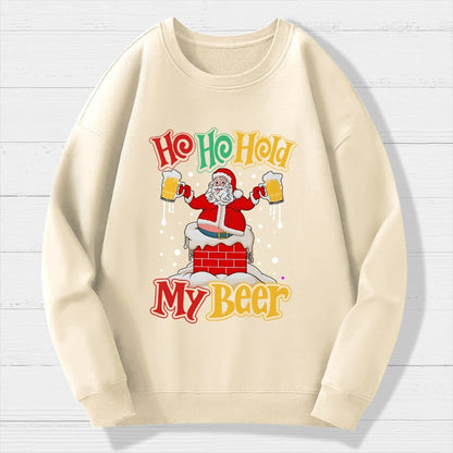 Ho Ho Hold My Beer Christmas Geek Cotton Sweatshirt