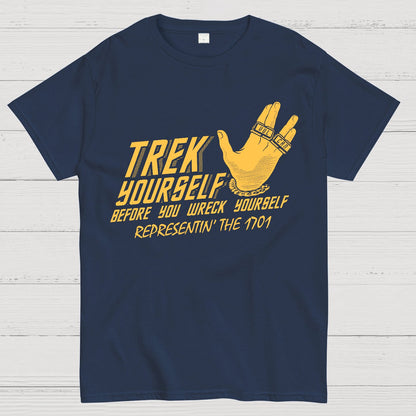 Trek Yourself Before You Wreck Yourself Geek T-Shirt