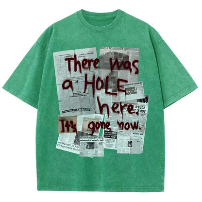 There Was a Hole Vintage Distressed T-shirt