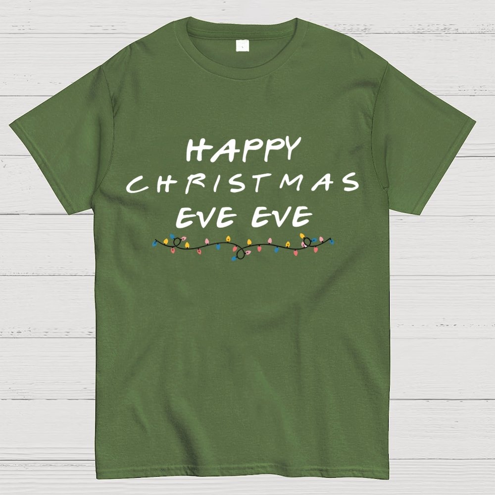 Happy Christmas Eve Eve Geek T-Shirt