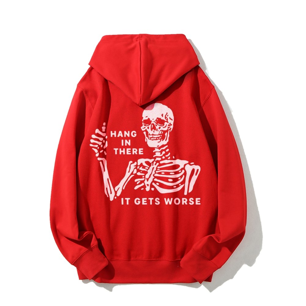 Hang In There Skeleton Printed Back Unisex Cotton Hoodie