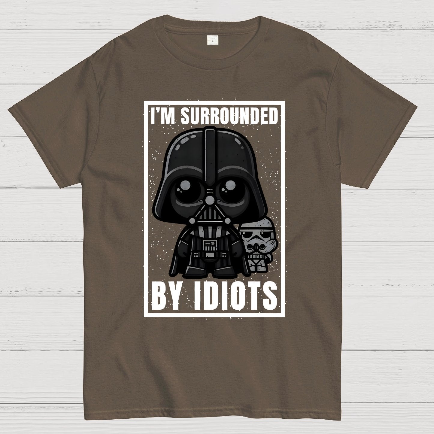 I'm Surrounded By Idiots Geek T-Shirt