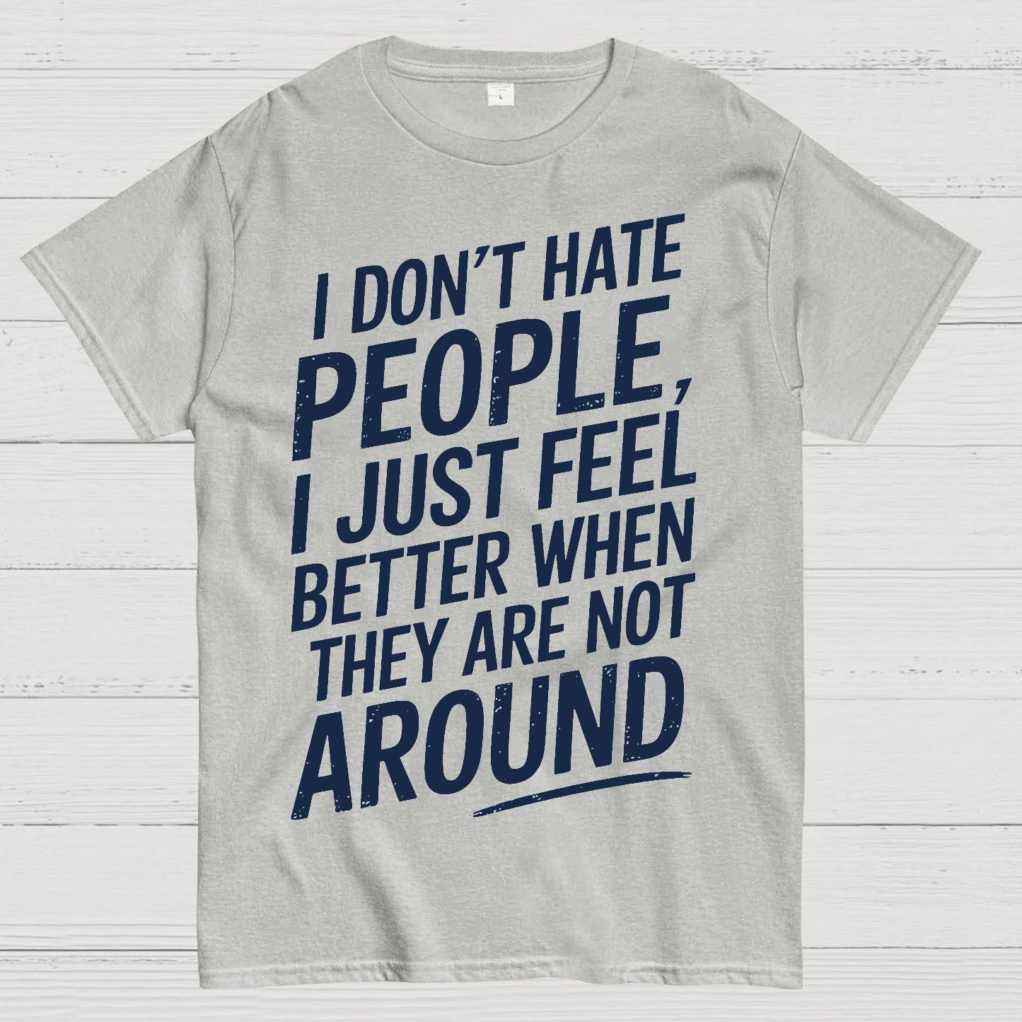 I Don't Hate People Geek T-Shirt