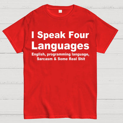 Speak Four Languages Geek T-Shirt