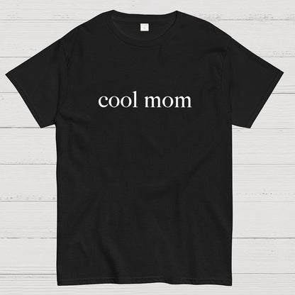 Cool Mom Geek T-Shirt