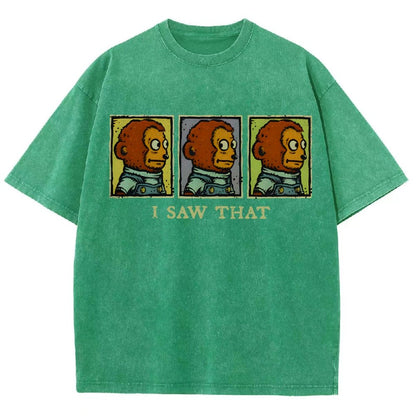 I Saw That Vintage Distressed T-shirt