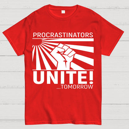 Procrastinators Unite Wall Geek T-Shirt