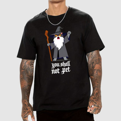You Shall Not Pet Geek T-Shirt