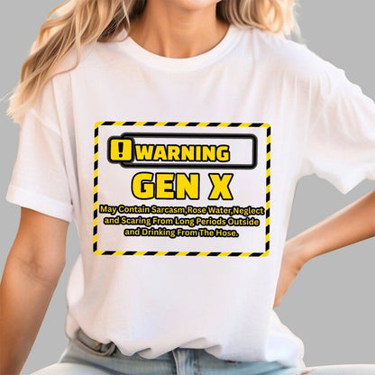 Warning Gen X - Funny Warning Design Geek T-Shirt