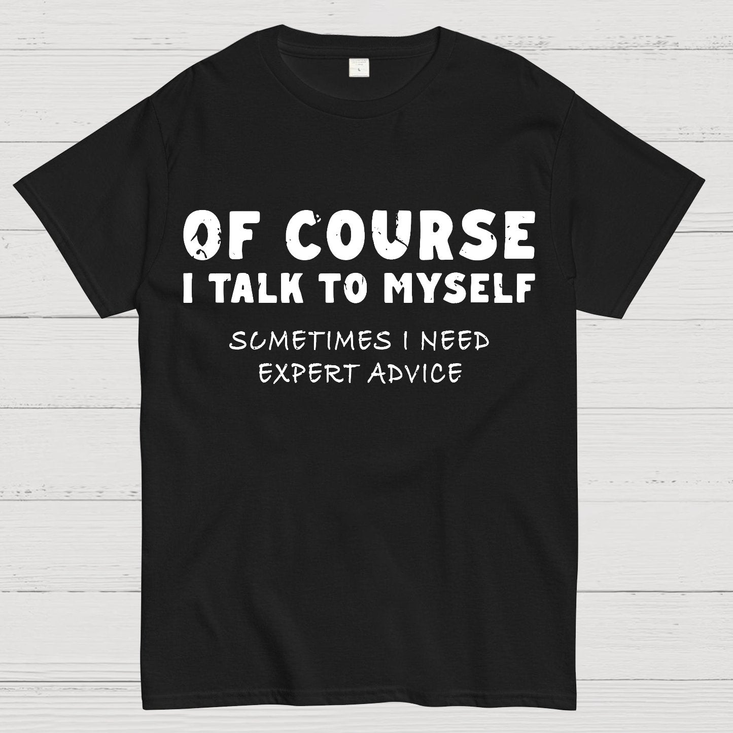 Talk To Myself Geek T-Shirt