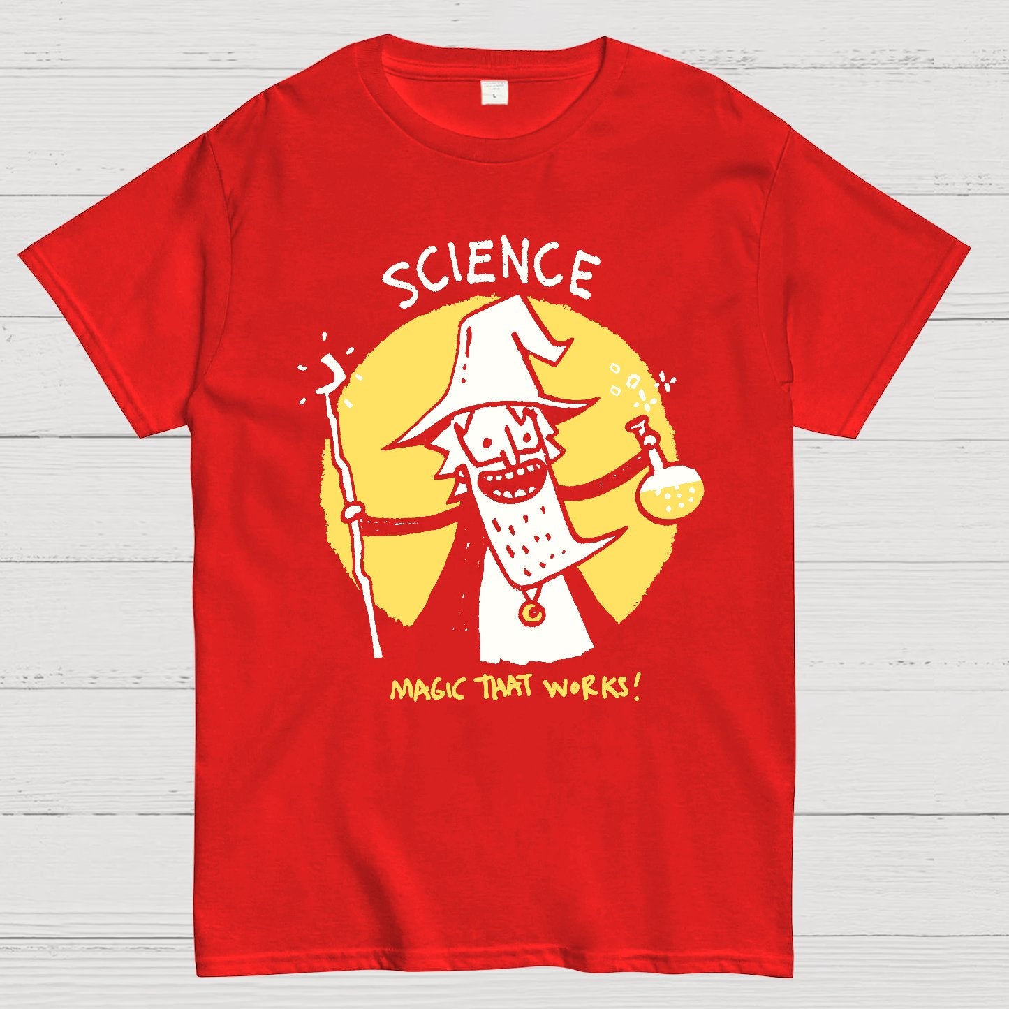 Science, Magic That Works Geek T-Shirt
