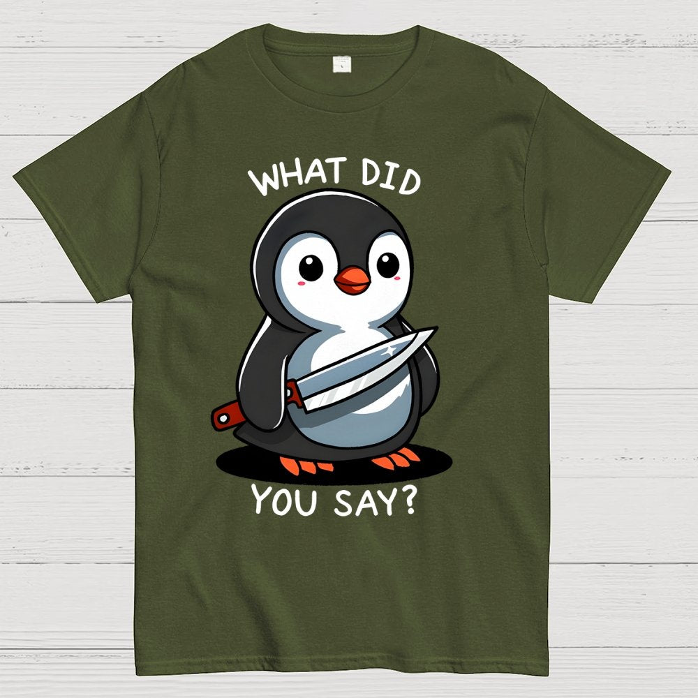 What Did You Say？Geek T-Shirt