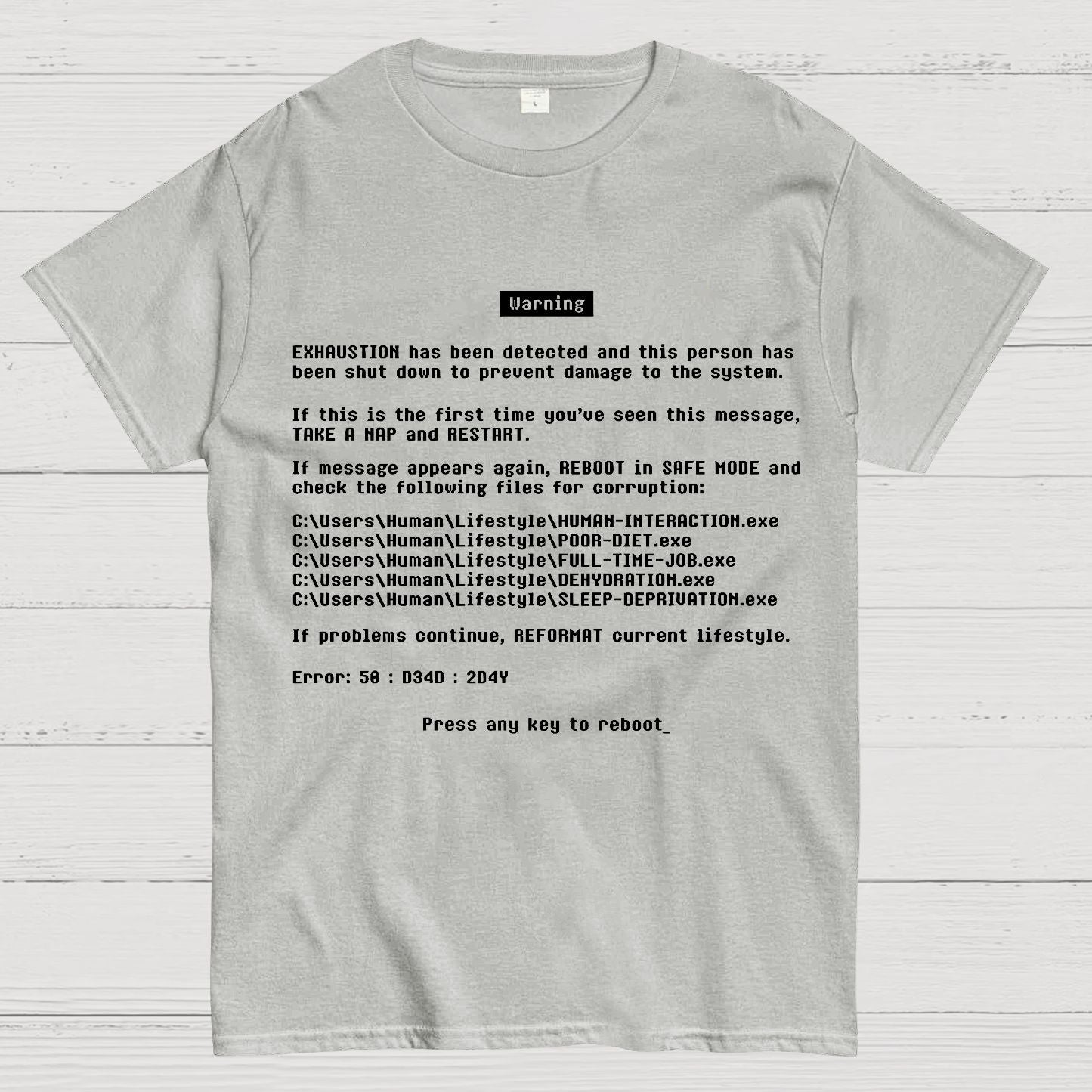 Blue Screen of Exhaustion Geek T-Shirt