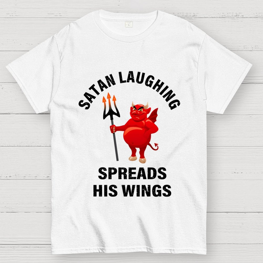 Satan Laughing Spreads His Wings Unisex Geek T-Shirt