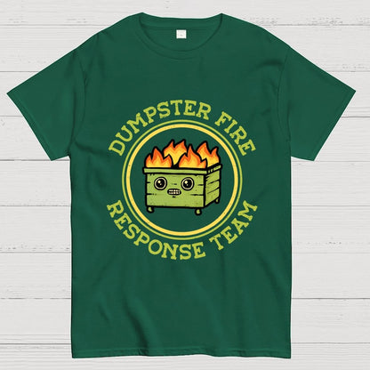 Dumpster Fire Response Team Geek T-Shirt