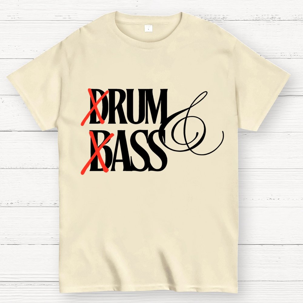 Funny Drum & bass lovers Geek T-Shirt