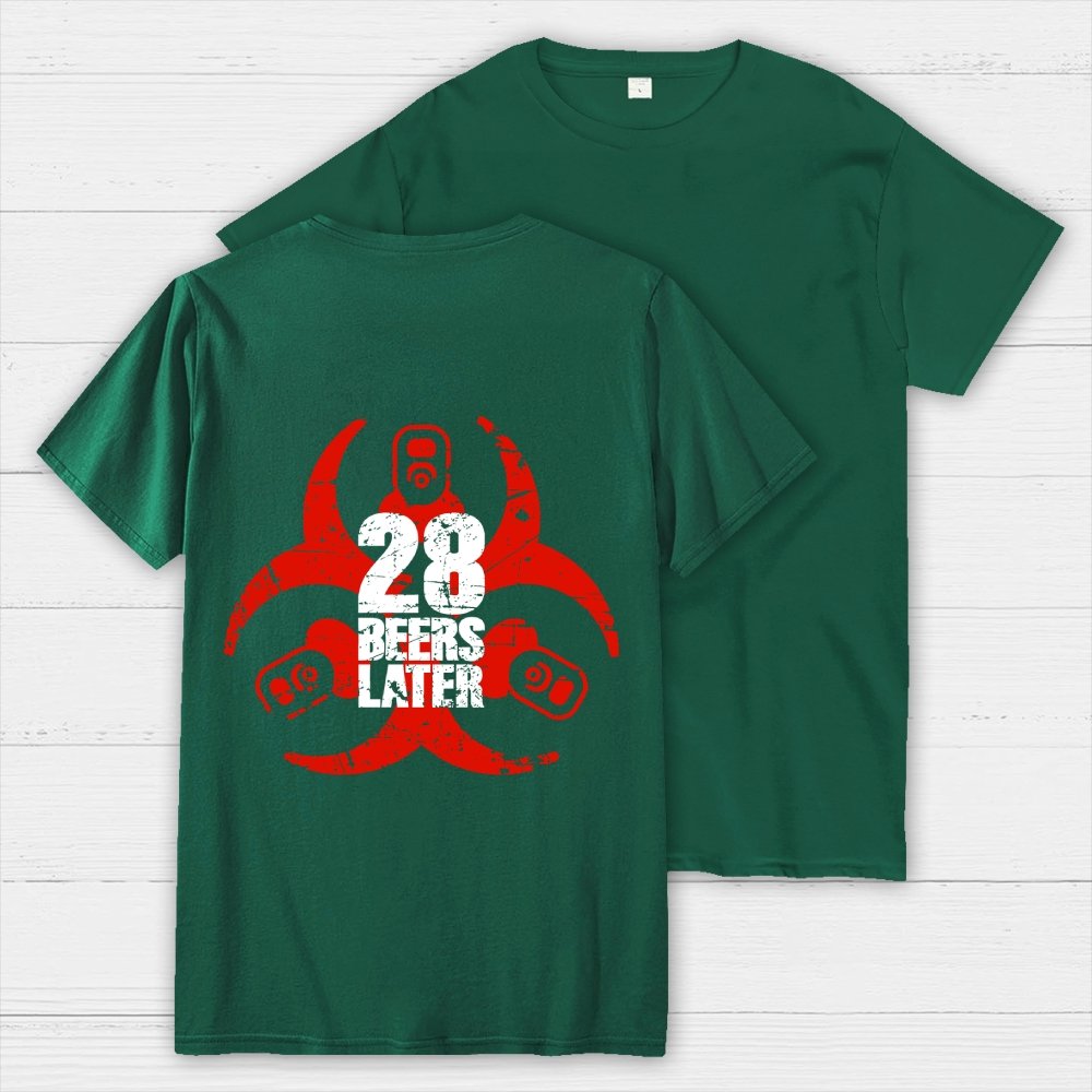 28 beers later  Back Printing Geek T-Shirt