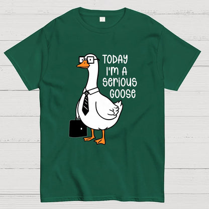 Today I'm A Serious Goose Geek T-Shirt